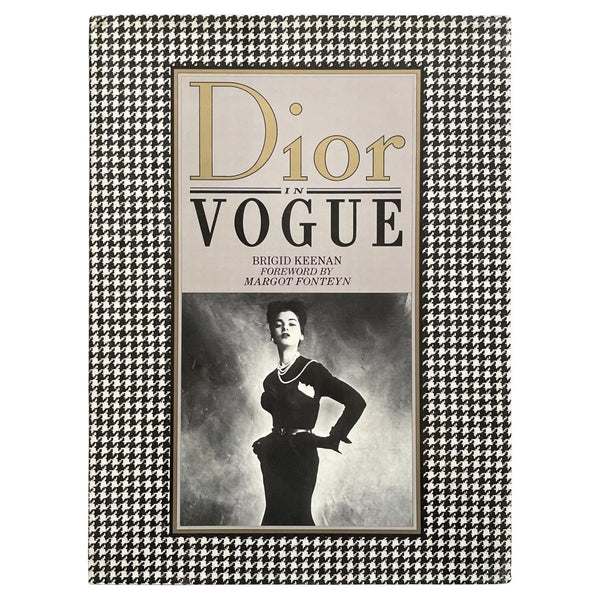 1981 Dior in Vogue Book by Brigid Keenan & Margot Fonteyn